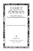 Family Portraits: Remembrances by Twenty Distinguished Writers cover
