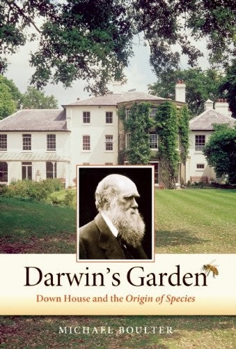Darwin's Garden: Down House and the Origin of Species cover
