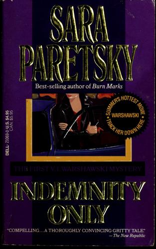 Indemnity Only: A V. I. Warshawski Novel cover