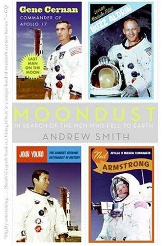 Moondust: In Search of the Men Who Fell to Earth cover