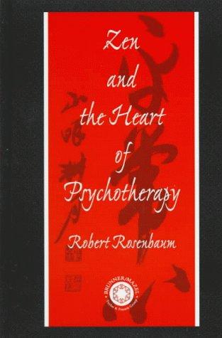 Zen and the Heart of Psychotherapy cover