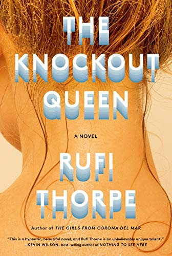 The Knockout Queen: A novel cover