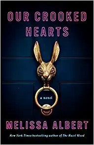 Our Crooked Hearts: A Novel cover