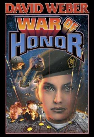 War of Honor (10) (Honor Harrington) cover