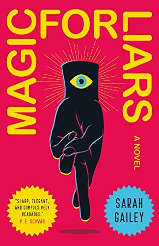 Magic for Liars: A Novel cover
