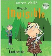 Slightly Invisible (Charlie and Lola) cover