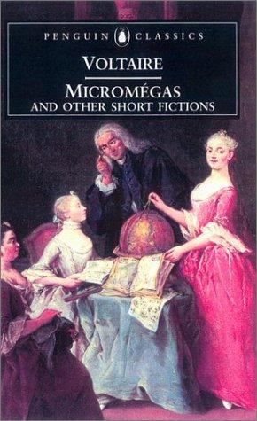Micromégas and Other Short Fictions (Penguin Classics) cover