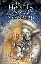 From Narnia to a Space Odyssey : The War of Ideas Between Arthur C. Clarke and C.S. Lewis cover