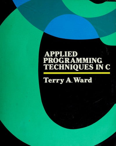 Applied Programming Techniques in C cover