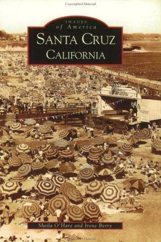 Santa Cruz, California (Images of America) cover