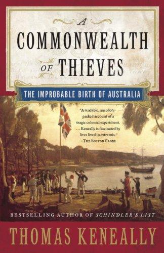 A Commonwealth of Thieves: The Improbable Birth of Australia cover
