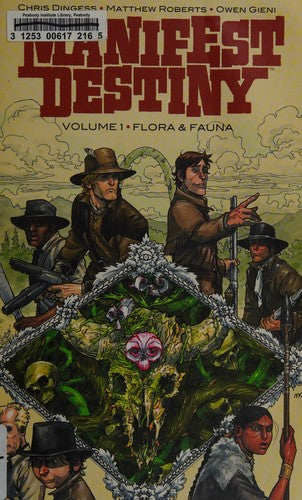 Manifest Destiny Volume 1: Flora & Fauna cover