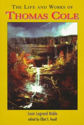 The Life and Works of Thomas Cole cover
