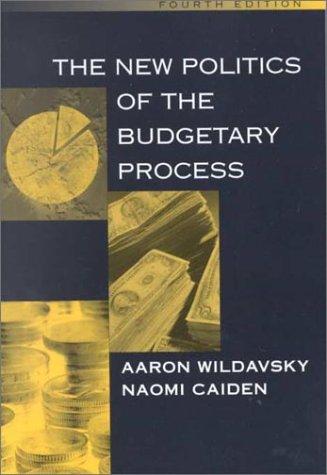 The New Politics of the Budgetary Process (4th Edition) cover
