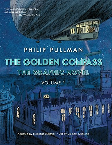 The Golden Compass Graphic Novel, Volume 1 (His Dark Materials) cover