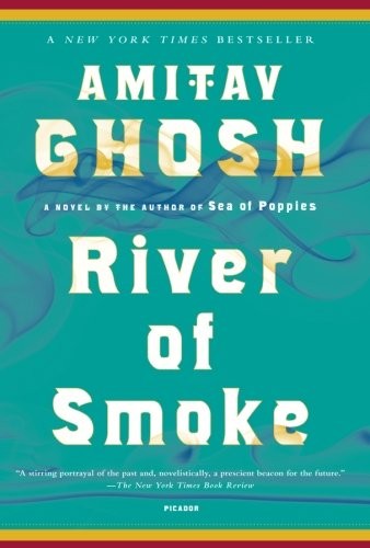 River of Smoke: A Novel (The Ibis Trilogy (2)) cover