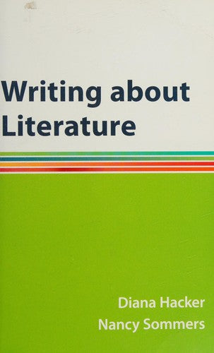 Writing about Literature: A Hacker Handbooks Supplement cover