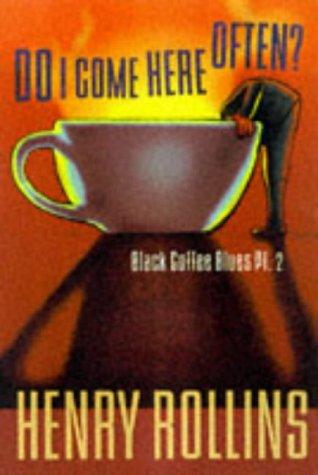 Do I Come Here Often? (Black Coffee Blues, Pt. 2) cover