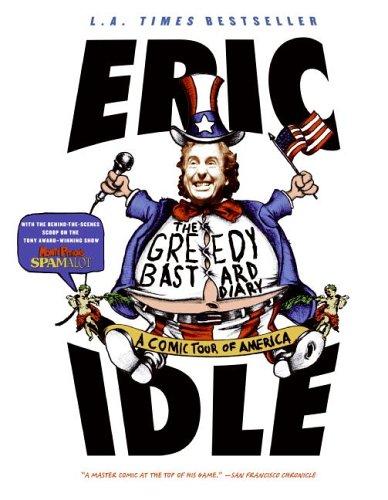 The Greedy Bastard Diary: A Comic Tour of America cover