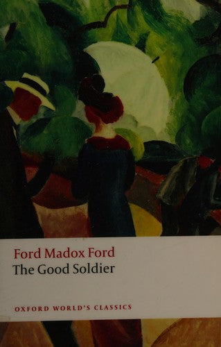 The Good Soldier (Oxford World's Classics) cover