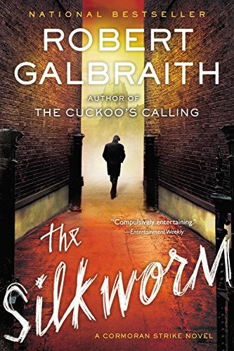 The Silkworm (A Cormoran Strike Novel, 2) cover