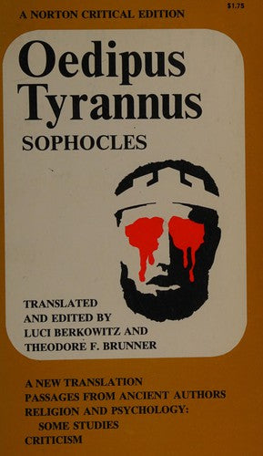 Oedipus Tyrannus: A New Translation. Passages from Ancient Authors. Religion and Psychology: Some Studies. Criticism cover