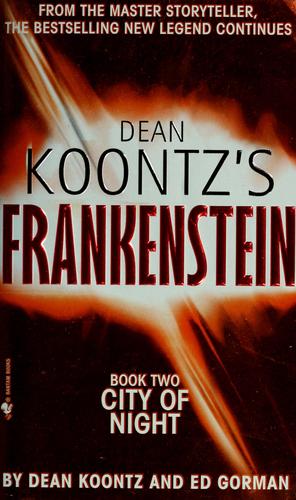 City of Night (Dean Koontz's Frankenstein #2) cover