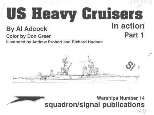 US Heavy Cruisers in action, Part 1 - Warships No. 14 cover