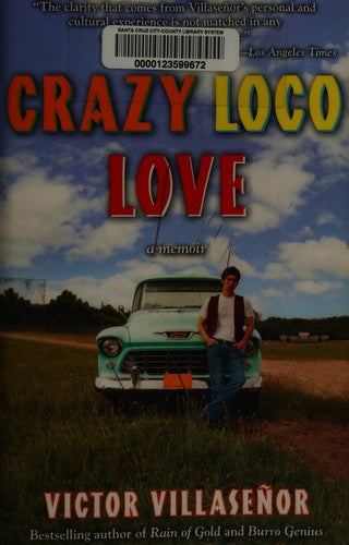 Crazy Loco Love: A Memoir cover