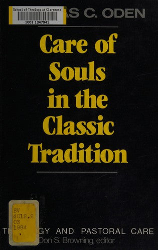 Care of the Souls in the Classic Tradition cover
