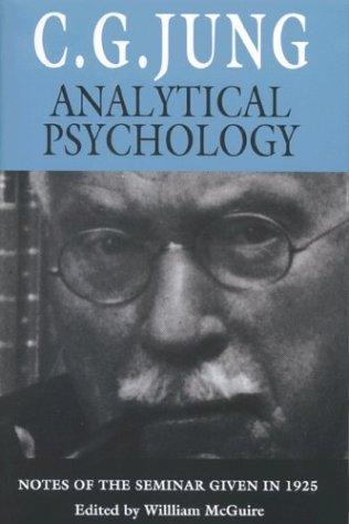 Analytical Psychology: Notes of the Seminar Given in 1925 (Jung Seminars) cover