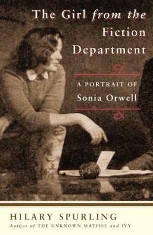 The Girl from the Fiction Department: A Portrait of Sonia Orwell cover