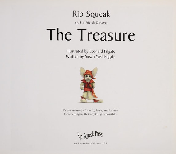 Rip Squeak and His Friends Discover the Treasure