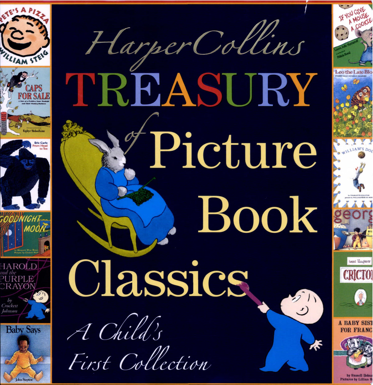 HarperCollins Treasury of Picture Book Classics: A Child's First Collection