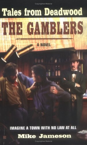 Tales from Deadwood 2: The Gamblers