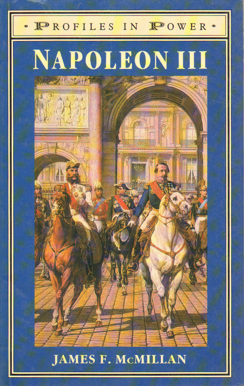 Napoleon III (Profiles In Power)
