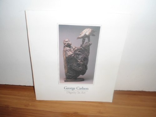 George Carlson: Dignity in Art