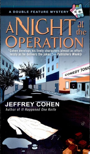 A Night at the Operation (A Double Feature Mystery)