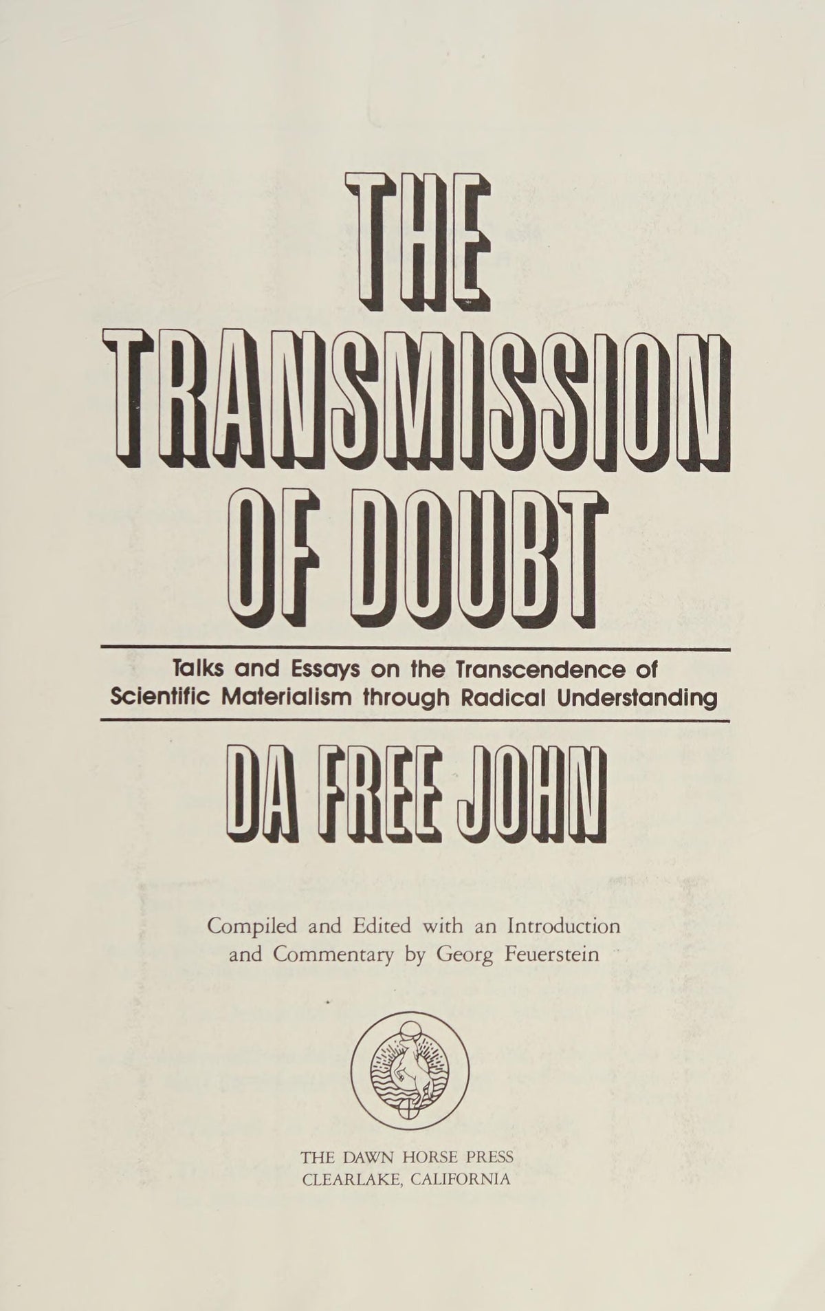 Transmission of Doubt