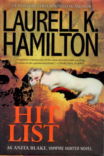 Hit List (Anita Blake, Vampire Hunter, Book 20)