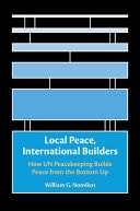Local Peace, International Builders