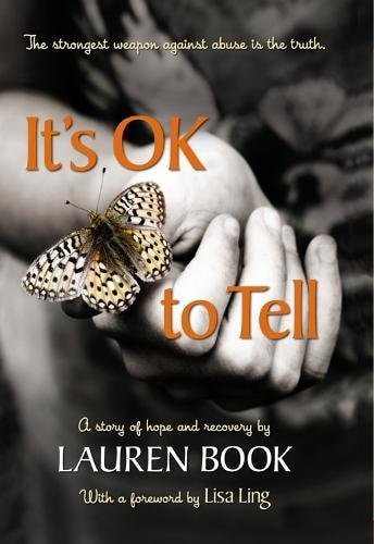 It's OK to Tell: A Story of Hope and Recovery