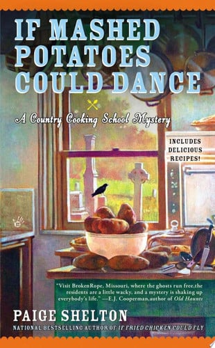 If Mashed Potatoes Could Dance (Country Cooking School Mystery)
