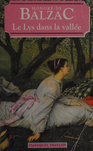 Le Lys Dans La Vallée (World Classics) (French Edition)