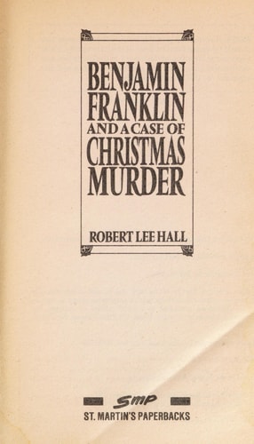 Benjamin Franklin and a Case of Christmas Murder