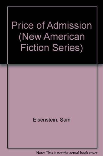 Price of Admission (New American Fiction)