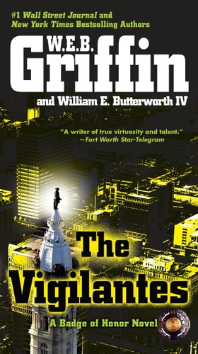 The Vigilantes (Badge Of Honor)