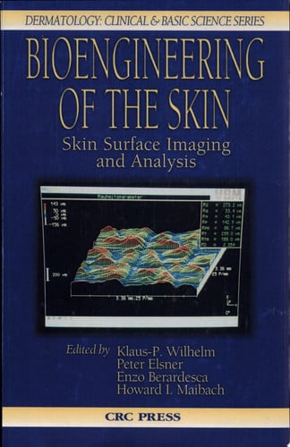 Bioengineering of the Skin: Skin Surface Imaging and Analysis, Volume IV