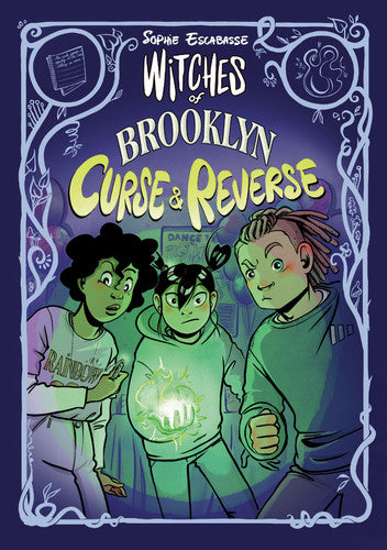 Witches of Brooklyn: Curse and Reverse: (A Graphic Novel)