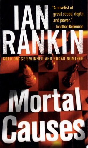 Mortal Causes (Inspector Rebus Novels)